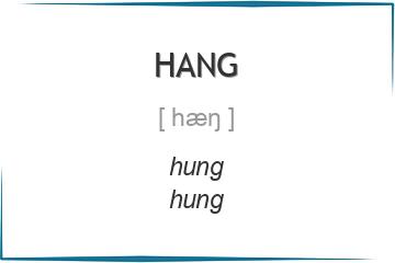 hang 3 формы глагола