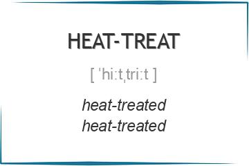 heat-treat 3 формы глагола