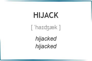 hijack 3 формы глагола