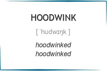 hoodwink 3 формы глагола