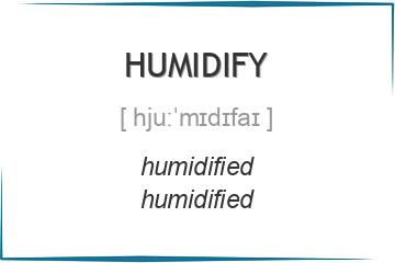 humidify 3 формы глагола