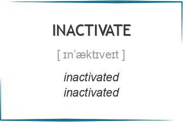 inactivate 3 формы глагола