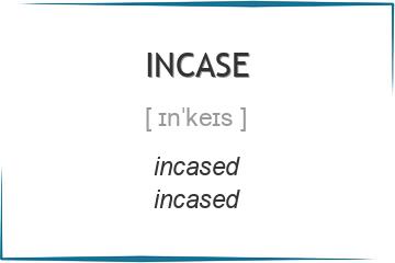 incase 3 формы глагола