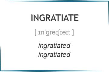 ingratiate 3 формы глагола