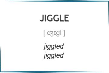 jiggle 3 формы глагола
