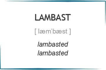 lambast 3 формы глагола