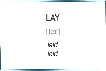 lay 3 формы глагола
