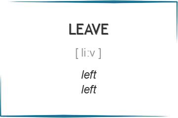 leave 3 формы глагола