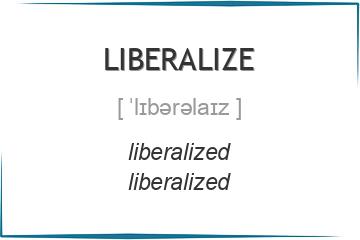liberalize 3 формы глагола