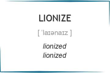 lionize 3 формы глагола