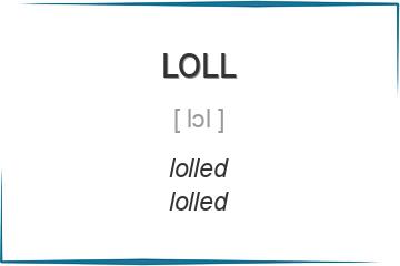 loll 3 формы глагола