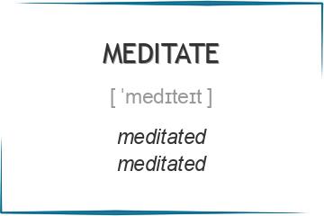 meditate 3 формы глагола