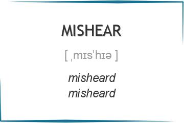 mishear 3 формы глагола