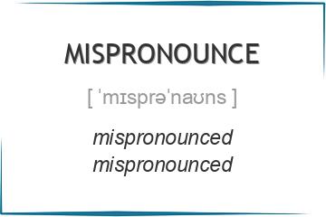 mispronounce 3 формы глагола