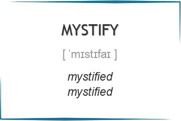 mystify 3 формы глагола