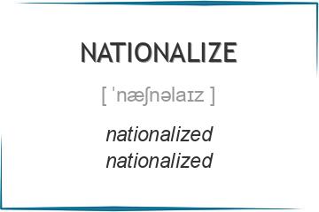nationalize 3 формы глагола