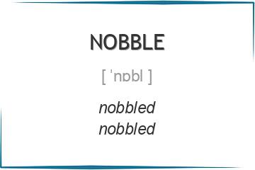nobble 3 формы глагола