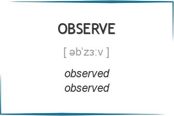 observe 3 формы глагола