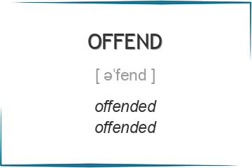 offend 3 формы глагола