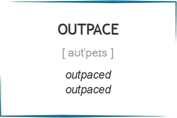 outpace 3 формы глагола