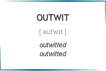 outwit 3 формы глагола