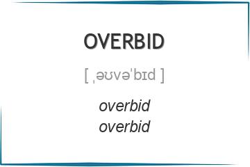 overbid 3 формы глагола