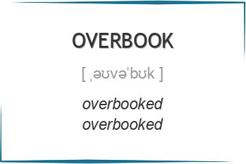 overbook 3 формы глагола