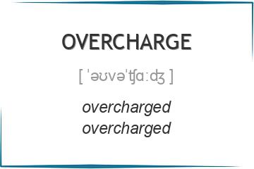 overcharge 3 формы глагола