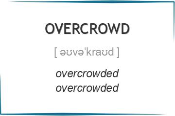 overcrowd 3 формы глагола