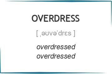 overdress 3 формы глагола