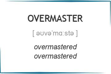 overmaster 3 формы глагола