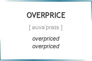 overprice 3 формы глагола