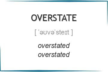 overstate 3 формы глагола