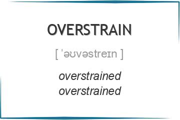overstrain 3 формы глагола