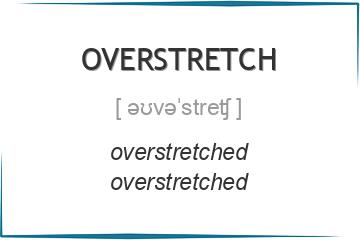overstretch 3 формы глагола