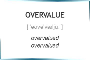overvalue 3 формы глагола