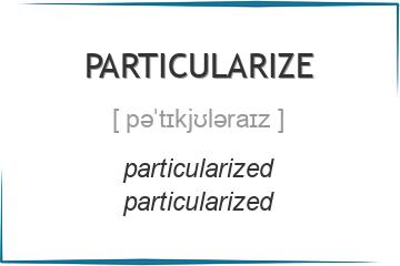 particularize 3 формы глагола
