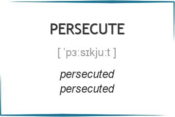 persecute 3 формы глагола