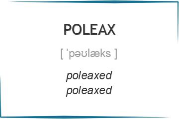 poleax 3 формы глагола