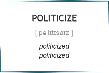 politicize 3 формы глагола