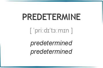 predetermine 3 формы глагола