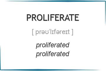 proliferate 3 формы глагола