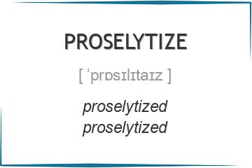proselytize 3 формы глагола