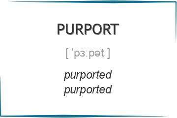 purport 3 формы глагола