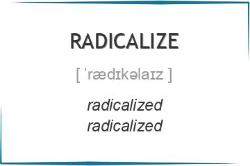 radicalize 3 формы глагола