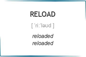 reload 3 формы глагола