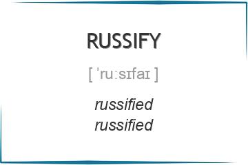 russify 3 формы глагола