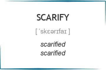 scarify 3 формы глагола
