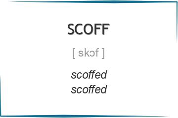 scoff 3 формы глагола