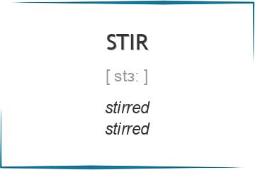 stir 3 формы глагола